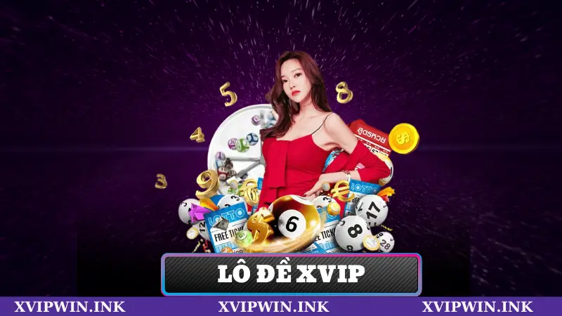 Lô Đề Xvip – Hướng Dẫn Chi Tiết Và Những Lưu Ý Quan Trọng